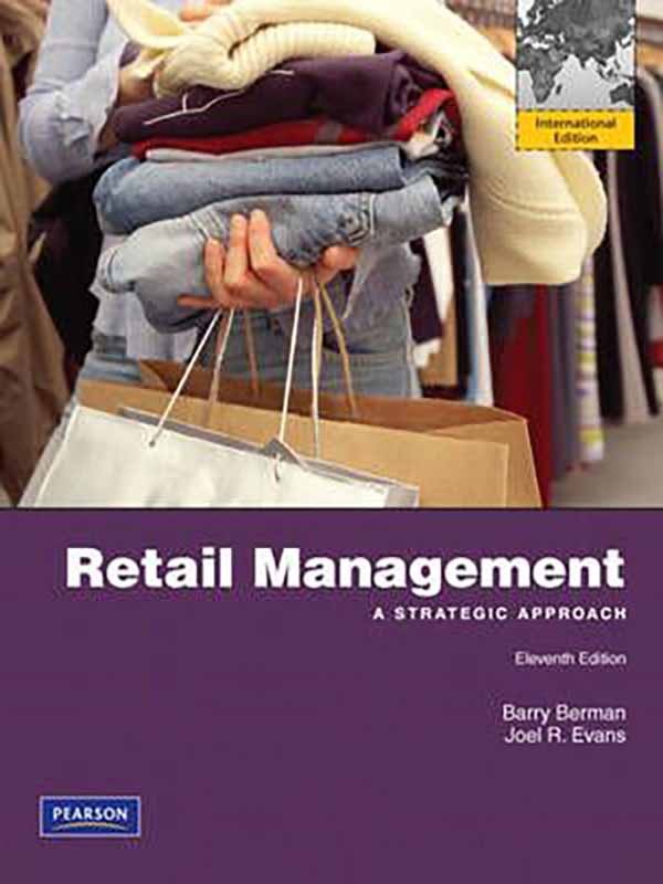 Retail Management A Strategic Approach 11e/BERMAN