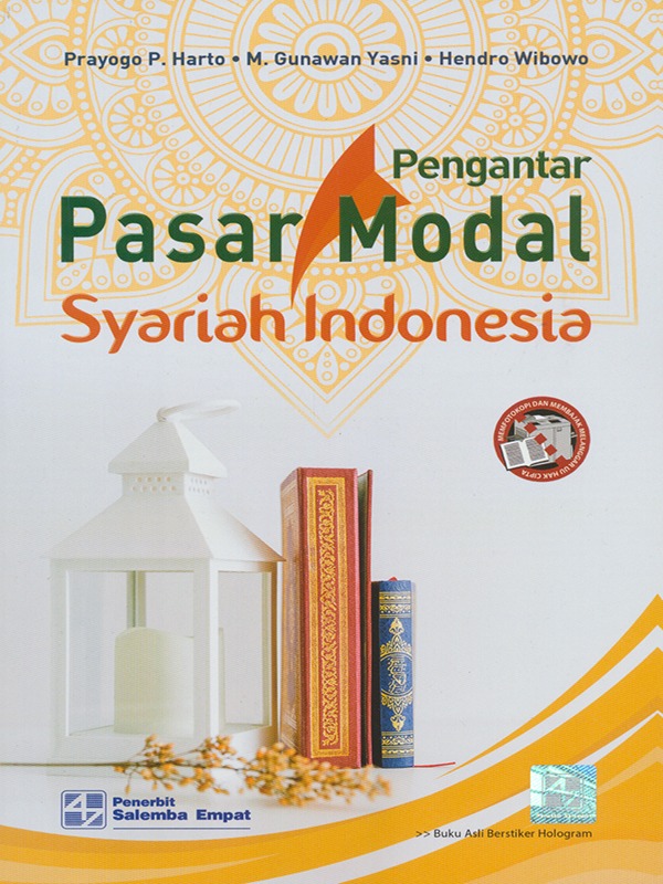 Pengantar Pasar Modal Syariah Indonesia/Prayogo P.Harto, dkk