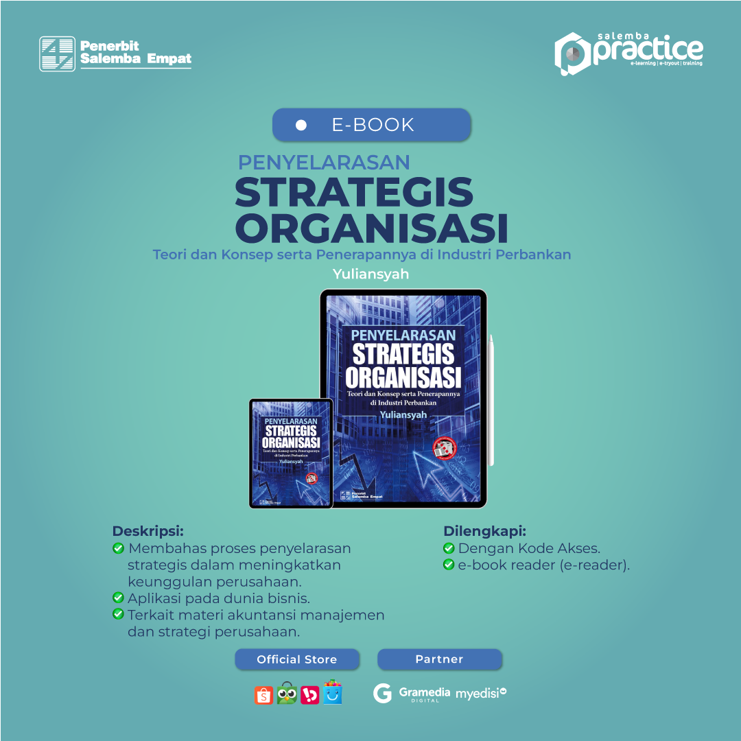 E-Book Penyelarasan Strategis Organisasi: Teori dan Konsep serta Penerapannya di Industri Perbankan/Yuliansyah