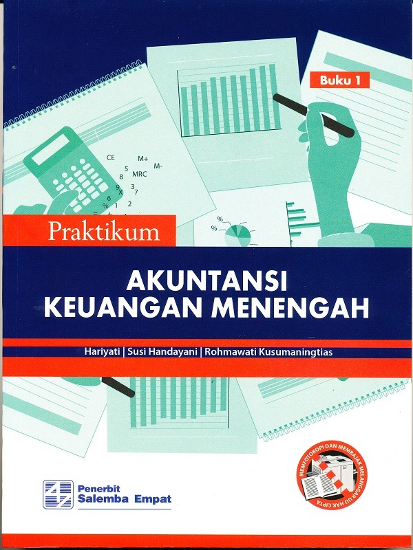Praktikum Akuntansi Keuangan Menengah Buku 1/Hariyati,dkk