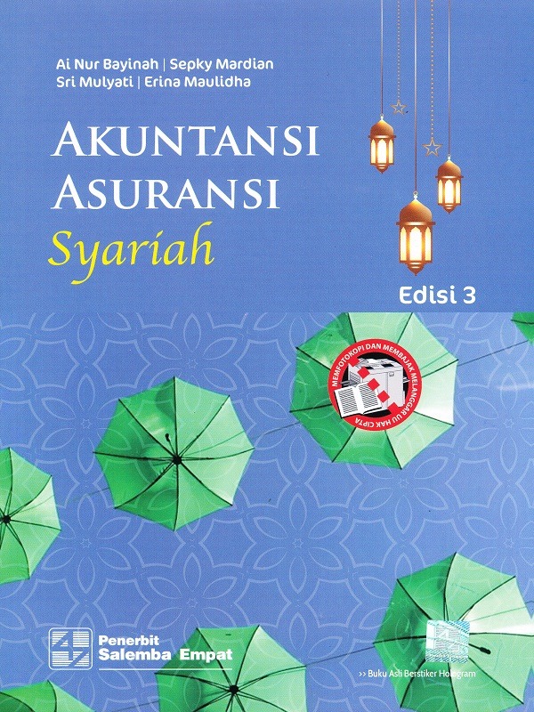 Akuntansi Asuransi Syariah edisi 3/AirNur Bayinah-dkk