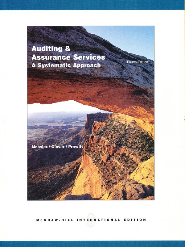 Auditing & Assurance Services A Systematic Approach 4e/Prawitt