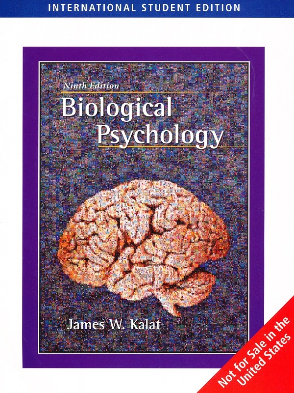 Biological Psychology 9e/Kalat
