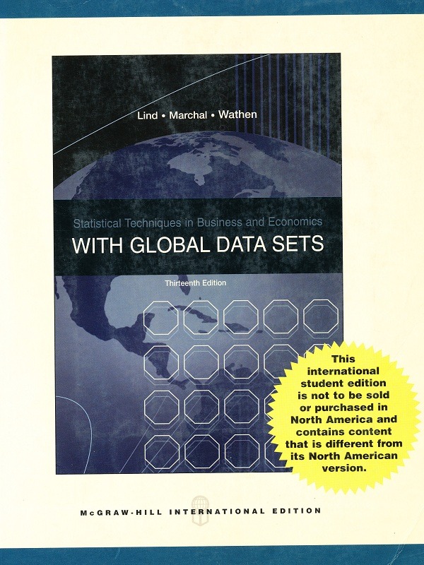 Statiscal Techniques in Business and Economics With Global Data Sets 13e/Lind
