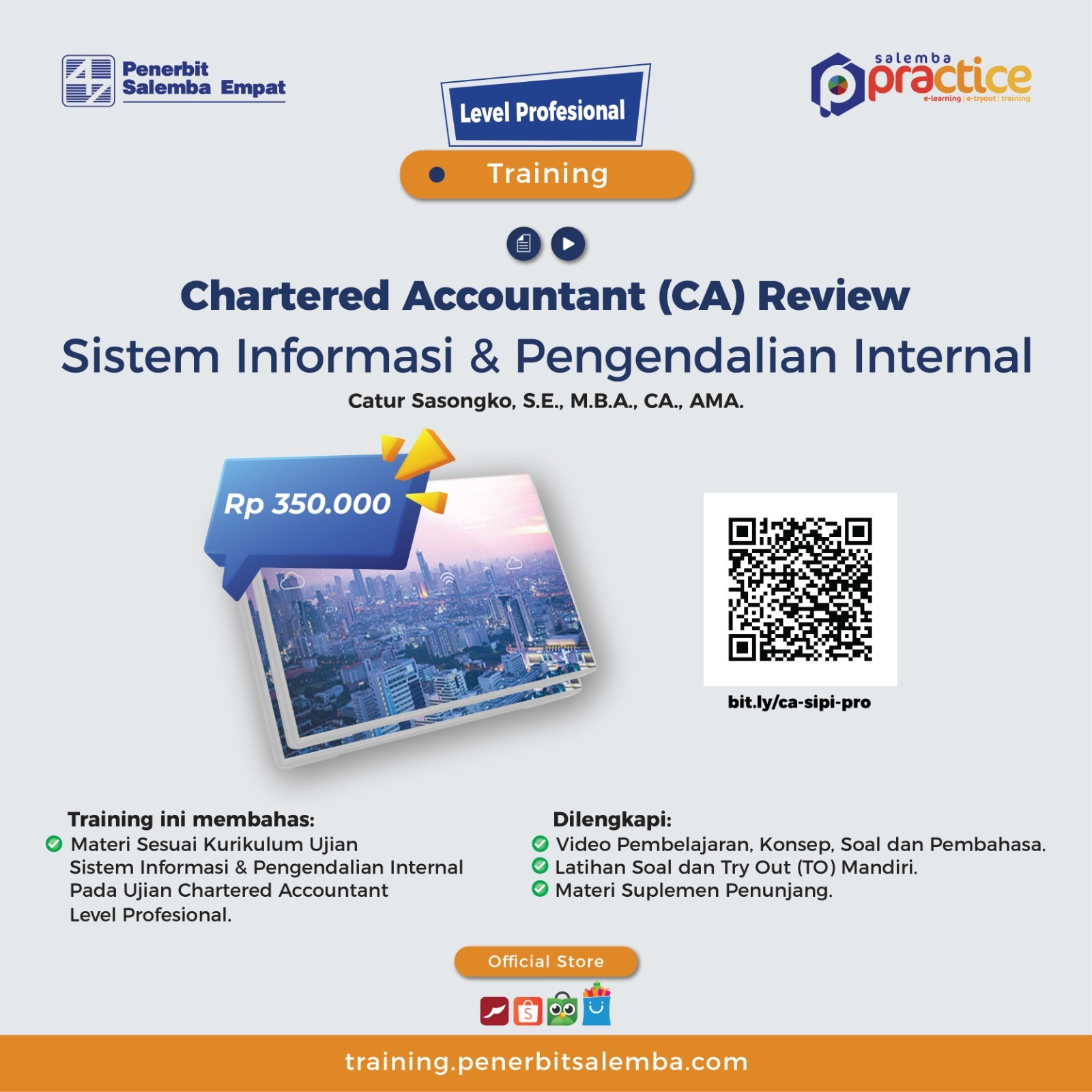 CA Review Level Profesional: Sistem Informasi & Pengendalian Internal