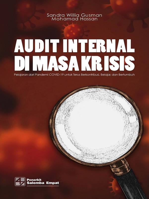 eBook Audit Internal di Masa Krisis: Pelajaran dari Pandemi COVID-19 untuk Terus Berkontribusi, Belajar, dan Bertumbuh