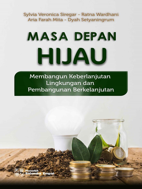 e-Book Masa Depan Hijau: Membangun Keberlanjutan Lingkungan dan Pembangunan Berkelanjutan