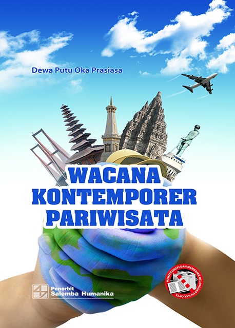 Wacana Kontemporer Pariwisata/Dewa Putu