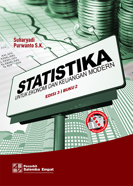 eBook Statistika untuk Ekonomi dan Keuangan Modern Edisi ke-3, Buku 2 (Suharyadi,  Purwanto S.K.)