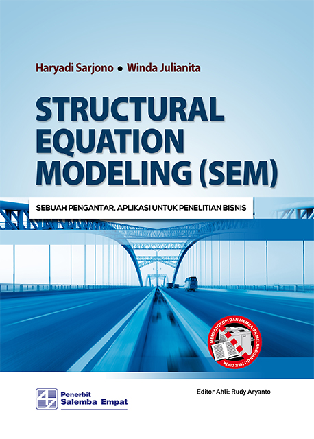 eBook Structural Equation Modeling (SEM): Sebuah Pengantar, Aplikasi untuk Penelitian Bisnis (Haryadi Sarjono,  Winda Julianita)