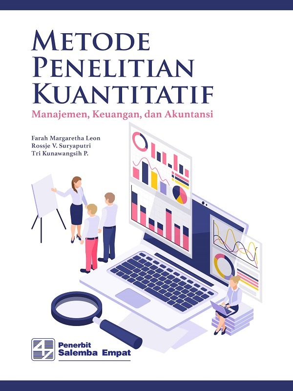 Metode Penelitian Kuantitatif: Manajemen, Keuangan, dan Akuntansi/Farah Margaretha, dkk. (POD)