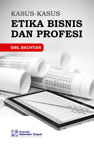 eBook Kasus-Kasus Etika Bisnis dan Profesi (Emil Bachtiar)